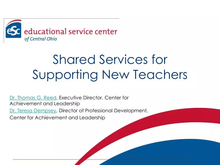 shared services for supporting new teachers