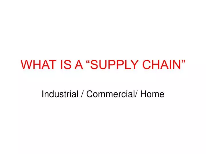 what is a supply chain