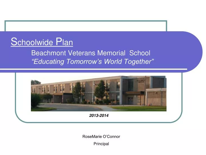 s choolwide p lan beachmont veterans memorial school educating tomorrow s world together