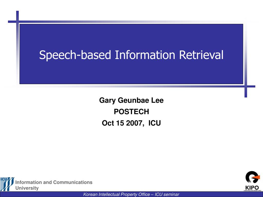 PPT - Speech-based Information Retrieval PowerPoint Presentation, free ...