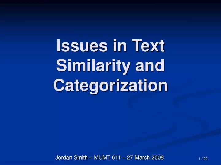 issues in text similarity and categorization