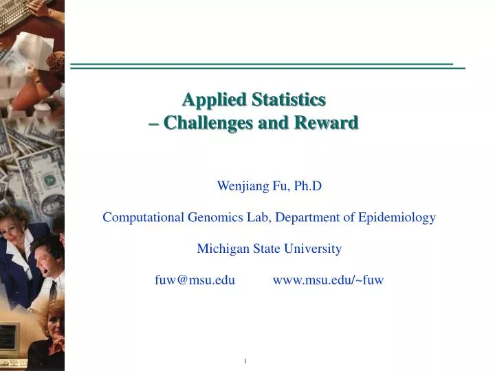 applied statistics challenges and reward