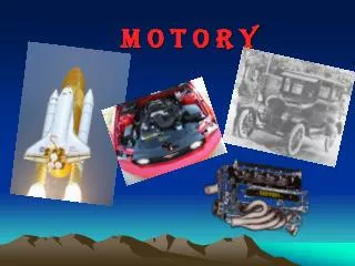 m o t o r y