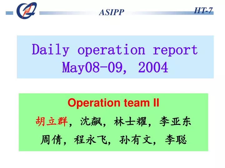 daily operation report may08 09 200 4