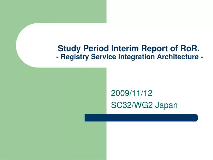 study period interim report of ror registry service integration architecture