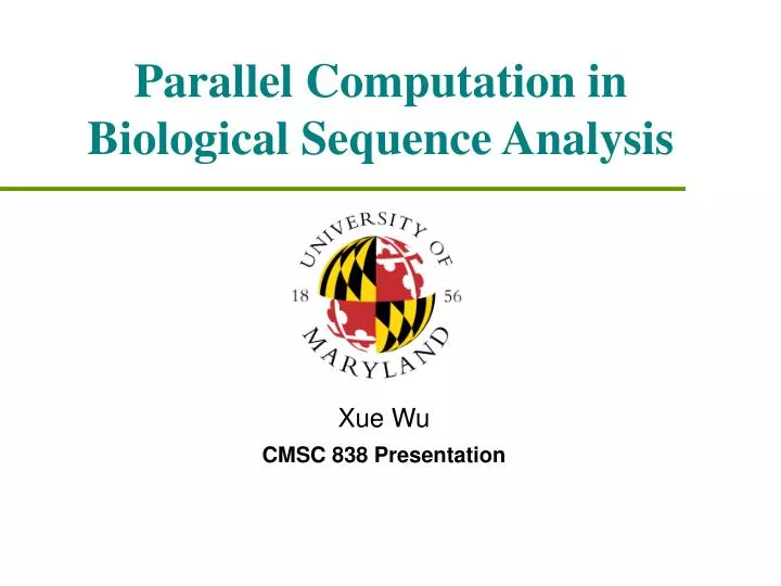 parallel computation in biological sequence analysis