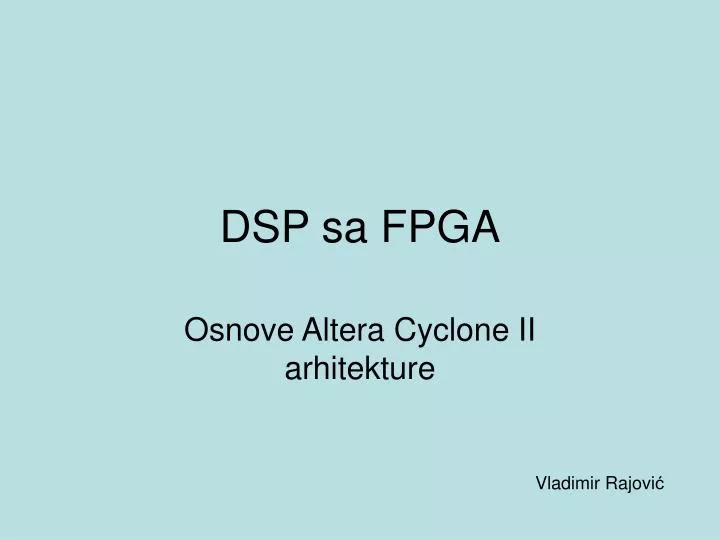 dsp sa fpga