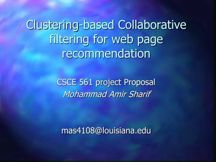 clustering based collaborative filtering for web page recommendation