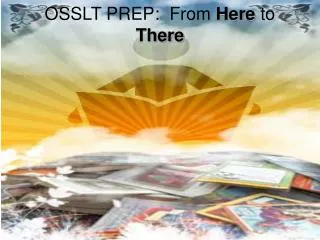 OSSLT PREP: From Here to There