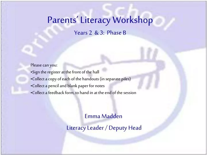 parents literacy workshop years 2 3 phase b