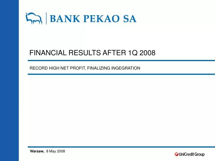 financial results after 1q 2008