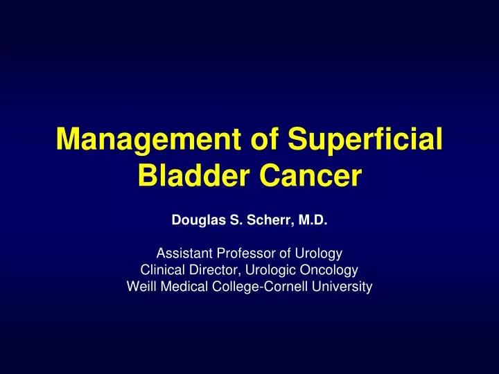 management of superficial bladder cancer