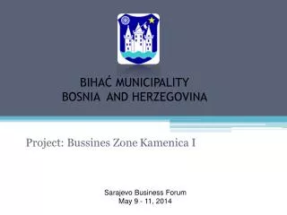 BIHA? MUNICIPALITY BOSNIA AND HERZEGOVINA