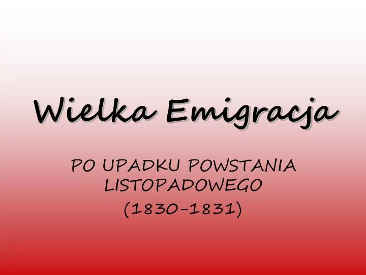 wielka emigracja