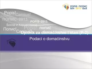 upitnik za doma instvo i stan p 2