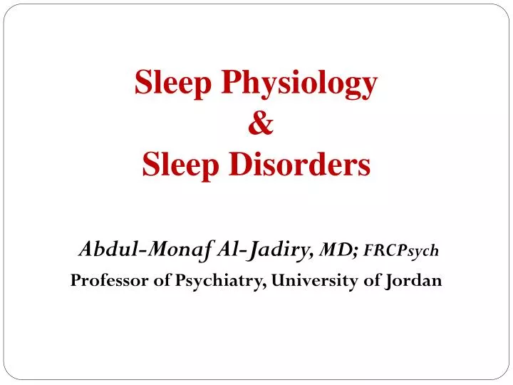 sleep physiology sleep disorders