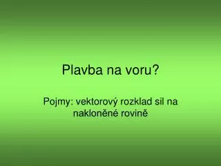 plavba na voru
