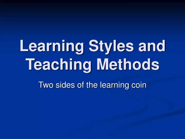 learning styles and teaching methods