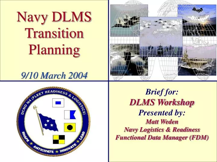 navy dlms transition planning 9 10 march 2004