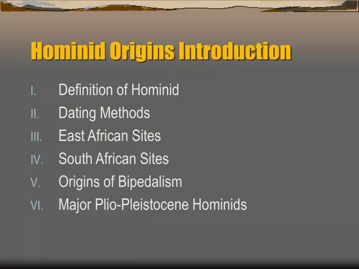 hominid origins introduction