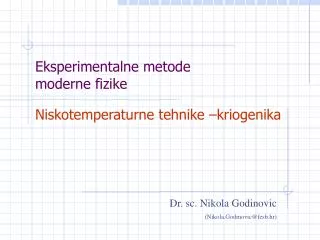 eksperimentalne metode moderne fizike