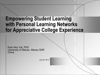Empowering Student Learning with Personal Learning Networks for Appreciative College Experience
