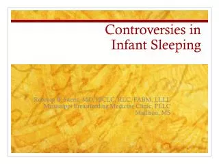 Controversies in Infant Sleeping