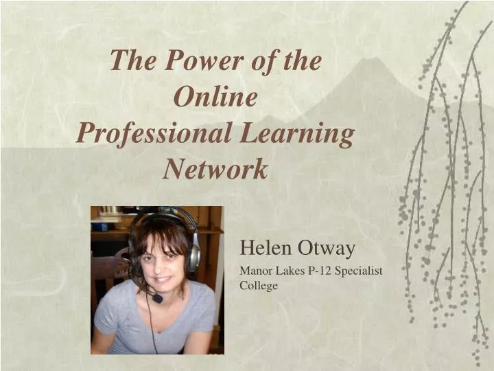 the power of the online professional learning network