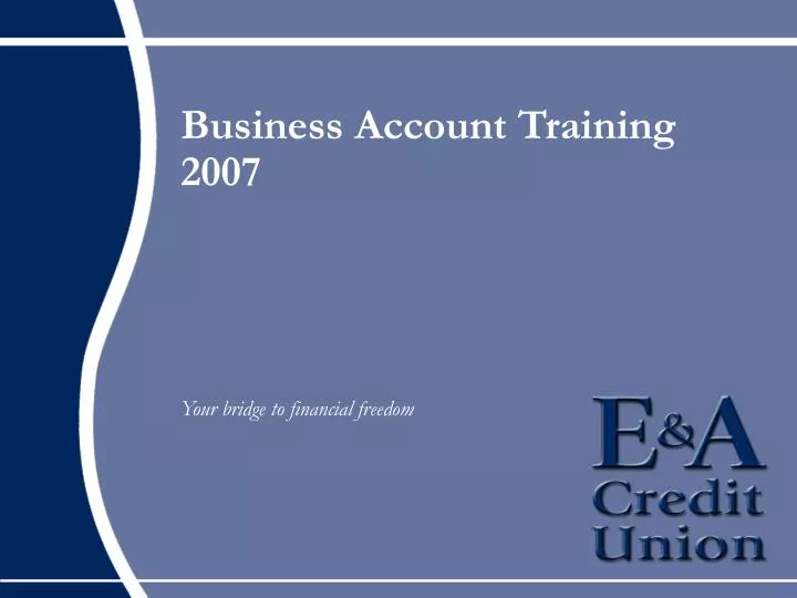 business account training 2007