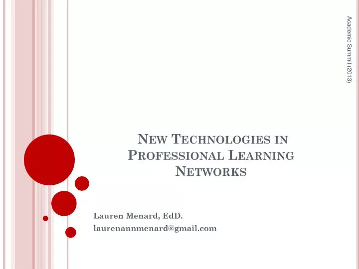 new technologies in professional learning networks