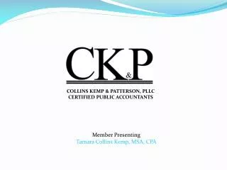 COLLINS KEMP &amp; PATTERSON, PLLC CERTIFIED PUBLIC ACCOUNTANTS