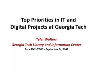 Top Priorities in IT and Digital Projects at Georgia Tech