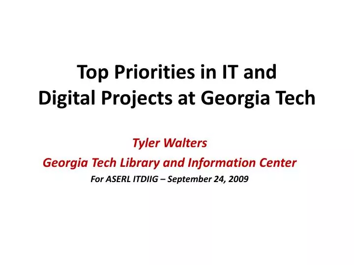top priorities in it and digital projects at georgia tech