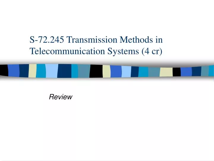 s 72 245 transmission methods in telecommunication systems 4 cr