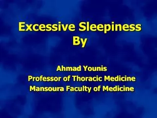 Excessive Sleepiness By