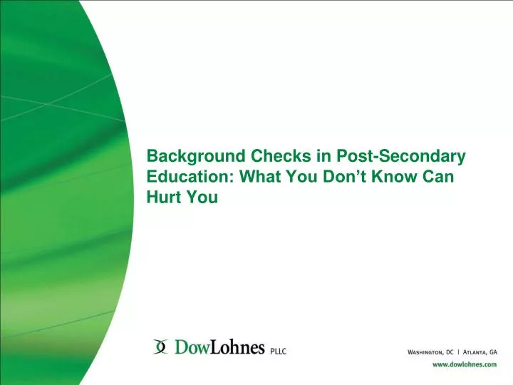 background checks in post secondary education what you don t know can hurt you