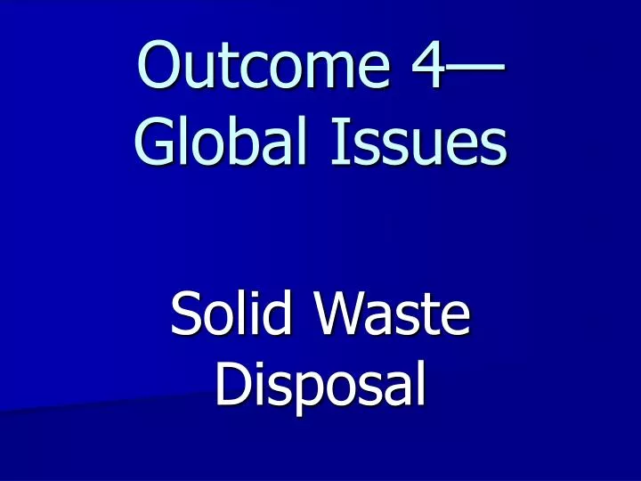 outcome 4 global issues
