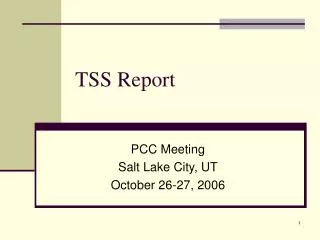 TSS Report