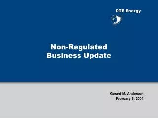 Non-Regulated Business Update