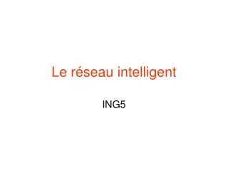 le r seau intelligent