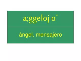 ángel, mensajero