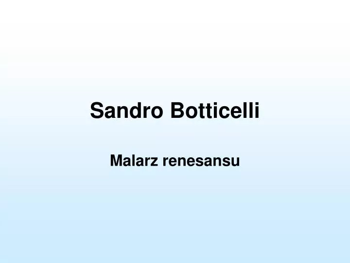 sandro botticelli