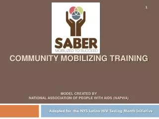 Community Mobilizing Training Model created by National Association of People with AIDS (NAPWA)