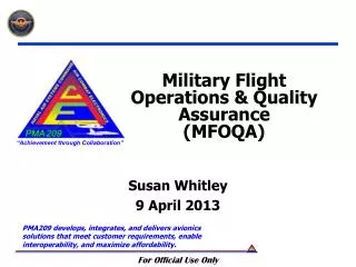 Military Flight Operations &amp; Quality Assurance (MFOQA)