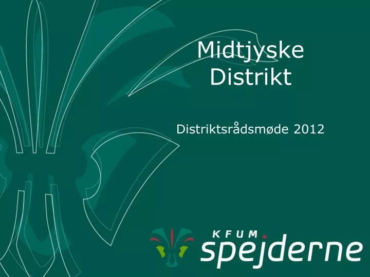midtjyske distrikt