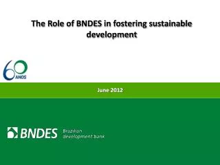 The Role of BNDES in fostering sustainable development