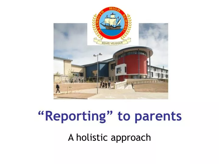 reporting to parents