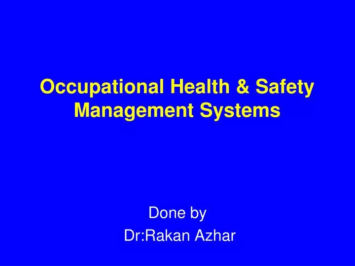 occupational health safety management systems
