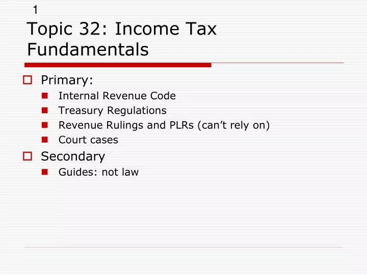 topic 32 income tax fundamentals