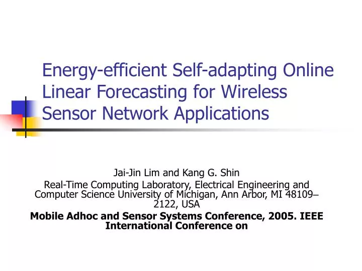 energy efficient self adapting online linear forecasting for wireless sensor network applications